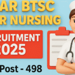 Bihar BTSC Tutor Nursing Recruitment 2025