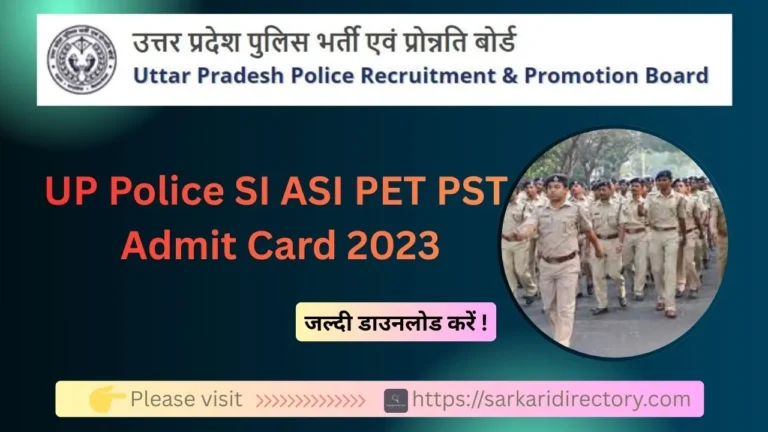 UP Police SI ASI PET PST Admit Card 2023