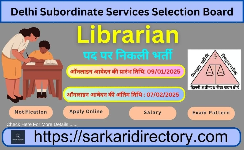 DSSSB Librarian Recruitment 2025 Details