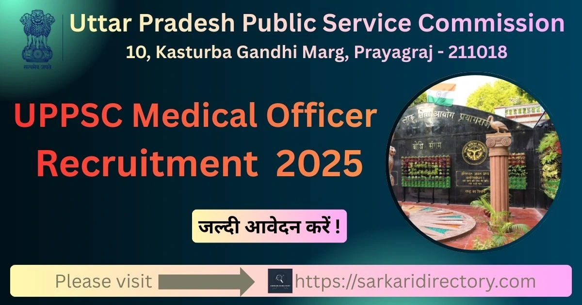 UPPSC Medical Officer Vacancy 2025